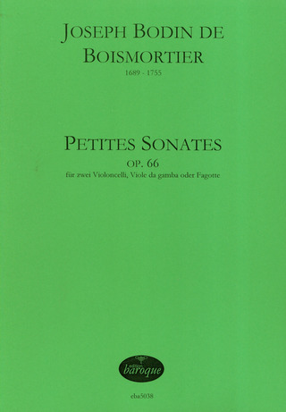 Joseph Bodin de Boismortier: Petites sonates op.66