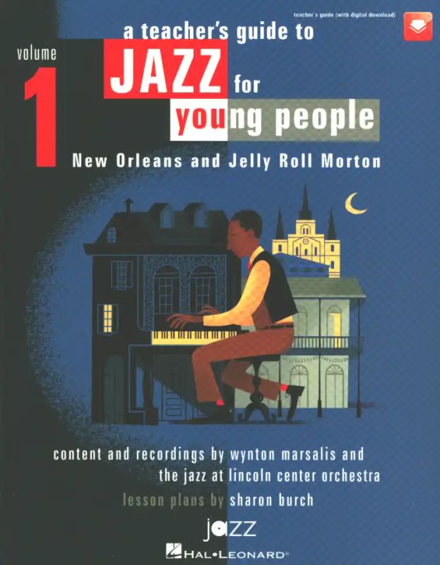 Wynton Marsalis y otros. - A Teacher's Guide to Jazz for Young People 1