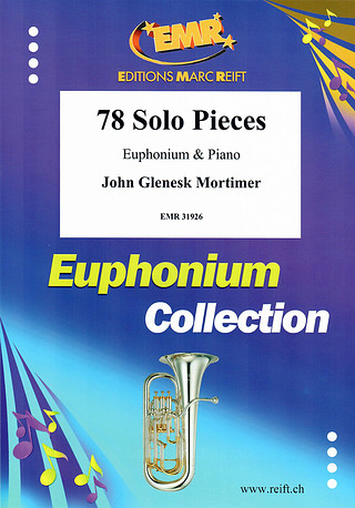 John Glenesk Mortimer - 78 Solo Pieces