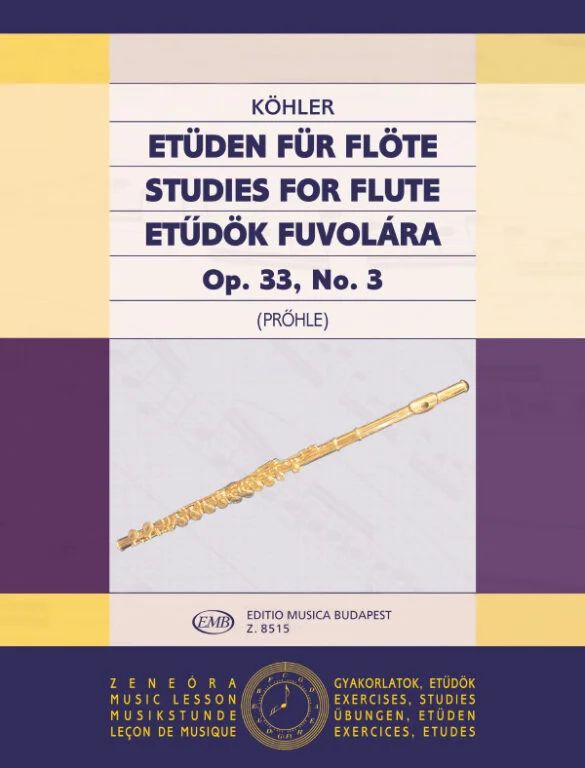 Ernesto Köhler - Studies for Flute 3 Op. 33