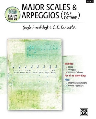 Kowalchyk Gayle + Lancaster E. L.: Major Scales + Arpegggios (Set 3)