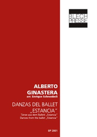 Alberto Ginastera - Tänze aus Estancia Op. 8a