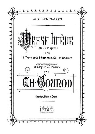 Charles Gounod - Messe Breve No 5 C Major Bl437 Voice & Organ Score