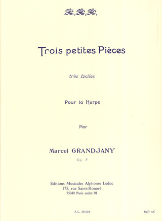 Marcel Grandjany - 3 Petites Pièces Opus 7