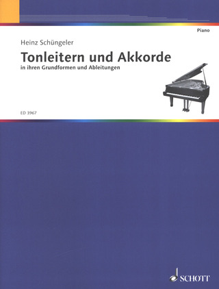 Heinz Schüngeler - Tonleitern und Akkorde