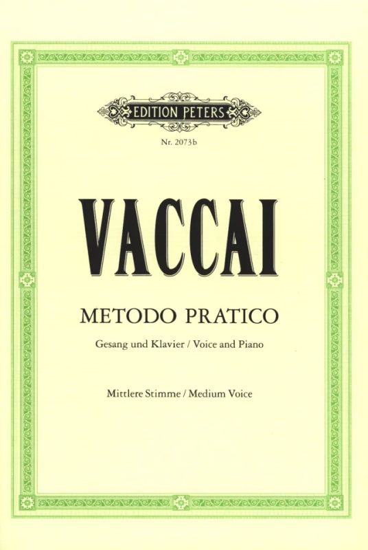 Nicola Vaccai: Metodo pratico di Canto Italiano – mittlere Stimme (0)