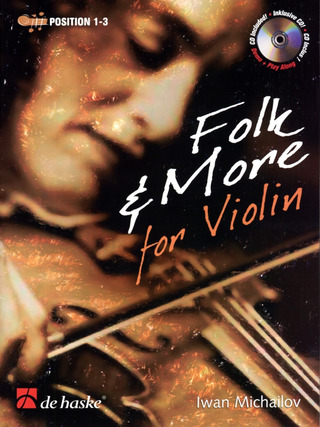 Michailov, Iwan: Folk and More for Violin