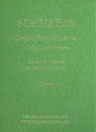 Franz Schubert y otros. - Complete Pianoforte Sonatas, Volume II