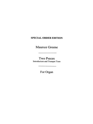 Maurice Greene: Minuet And Trumpet Tune For Organ
