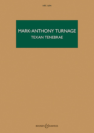 Mark-Anthony Turnage - Texan Tenebrae