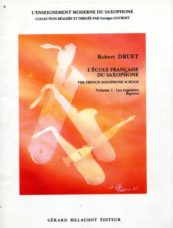 Robert Druet - L'École française du saxophone 1
