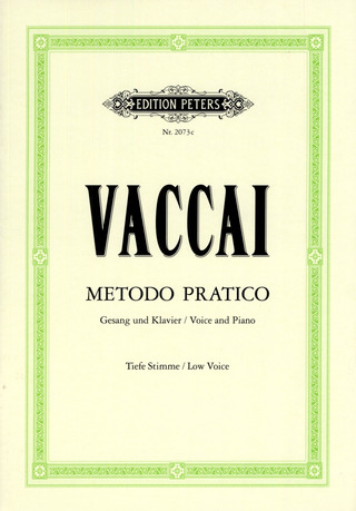 Nicola Vaccai: Metodo pratico di Canto Italiano – tiefe Stimme