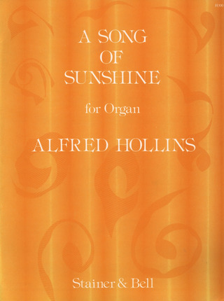 Alfred Hollins - A Song of Sunshine
