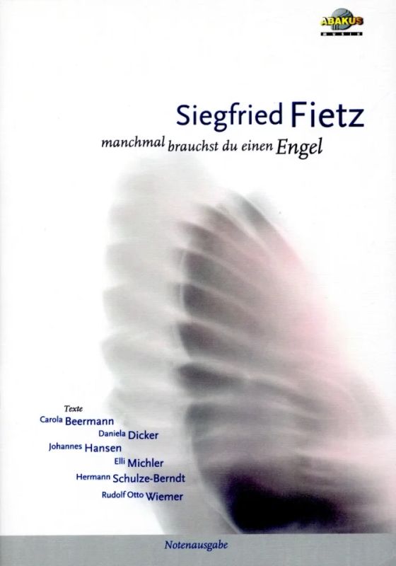 Siegfried Fietz: Manchmal brauchst du einen Engel