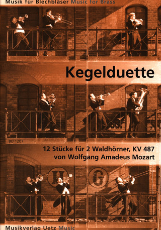 Wolfgang Amadeus Mozart - Kegelduette KV 487