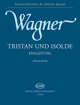 Richard Wagner - Tristan und Isolde