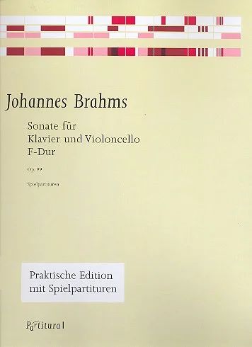Johannes Brahms - Sonate F-Dur für Klavier und Violoncello Op.99