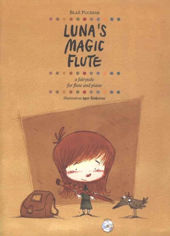 Blaž Pucihar - Luna's Magic Flute