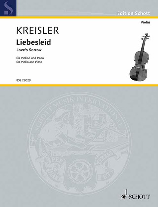 Fritz Kreisler - Liebesleid