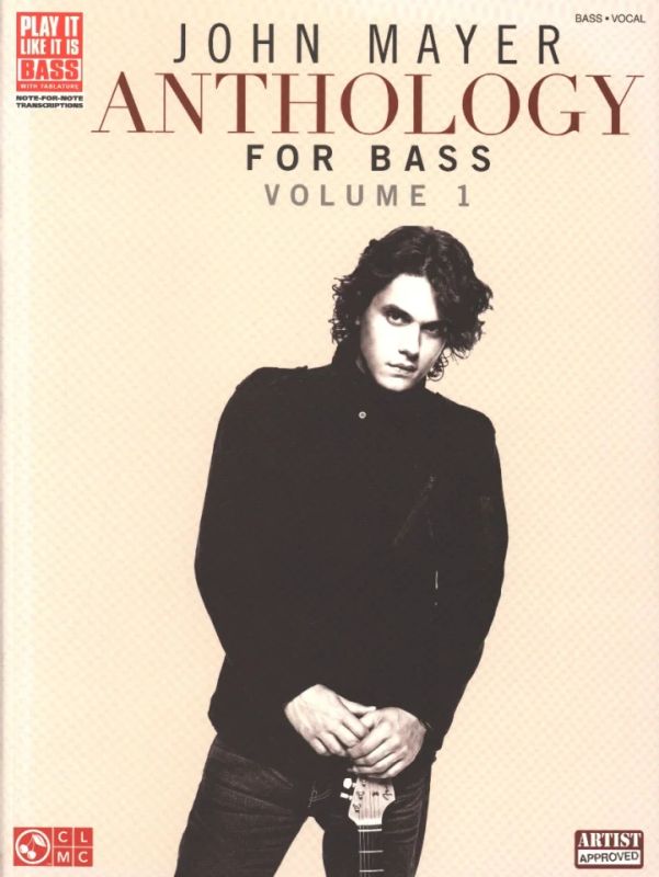 John Mayer Anthology for Bass - Volume 1