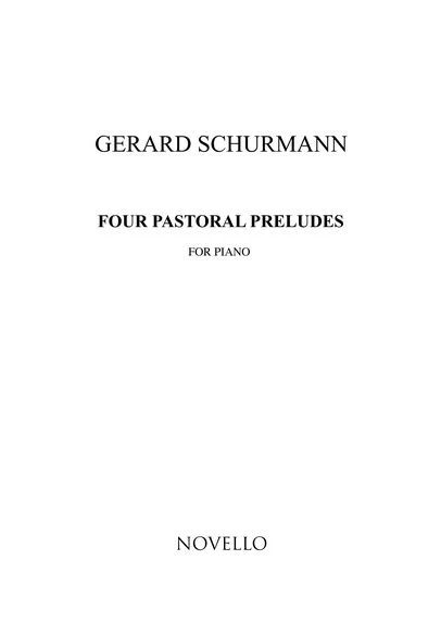 Gerard Schurmann - Four Pastoral Preludes