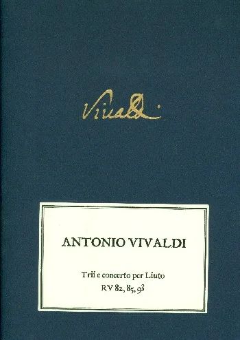 Antonio Vivaldi - Trii e concerto per liuto