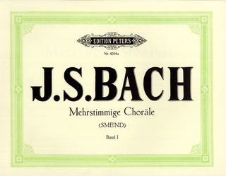 Johann Sebastian Bach - Mehrstimmige Choräle - Band 1