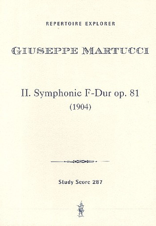 Giuseppe Martucci - Sinfonie F-Dur Nr. 2 op. 81