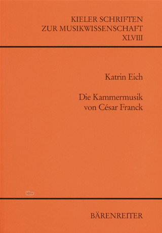 Katrin Eich - Die Kammermusik von César Franck