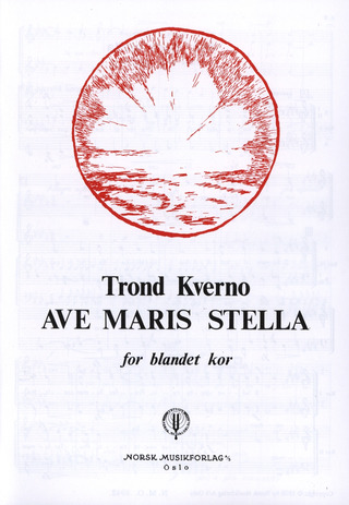 Trond Kverno - Ave Maris Stella
