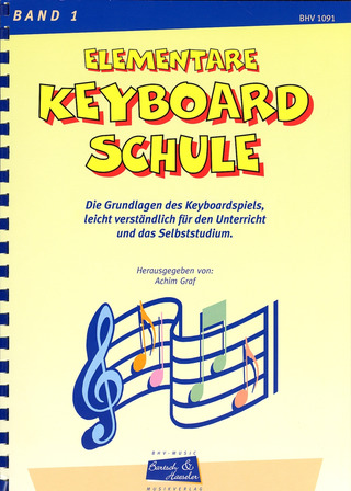 Achim Graf - Elementare Keyboardschule, Bd. 1