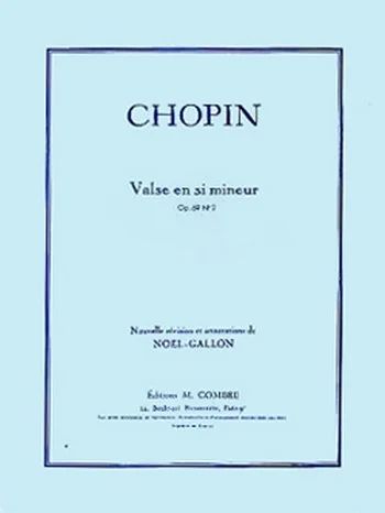 Frédéric Chopin - Valse Op.69 n°2 en si m.