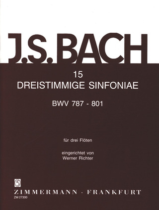 Johann Sebastian Bach - 15 dreistimmige Sinfoniae BWV 787-801