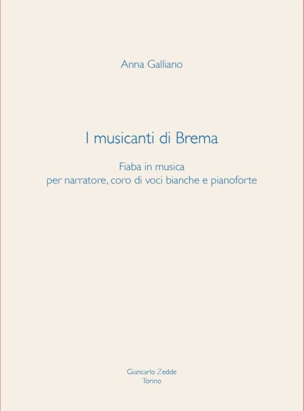 Anna Galliano - I musicanti di Brema