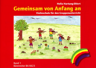 Hartung-Ehlert, Hella: Gemeinsam von Anfang an. Violinschule, Band 1