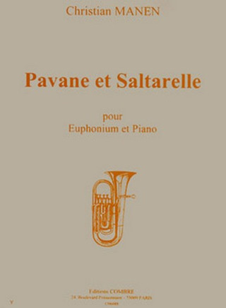 Christian Manen - Pavane et Saltarelle Op.177