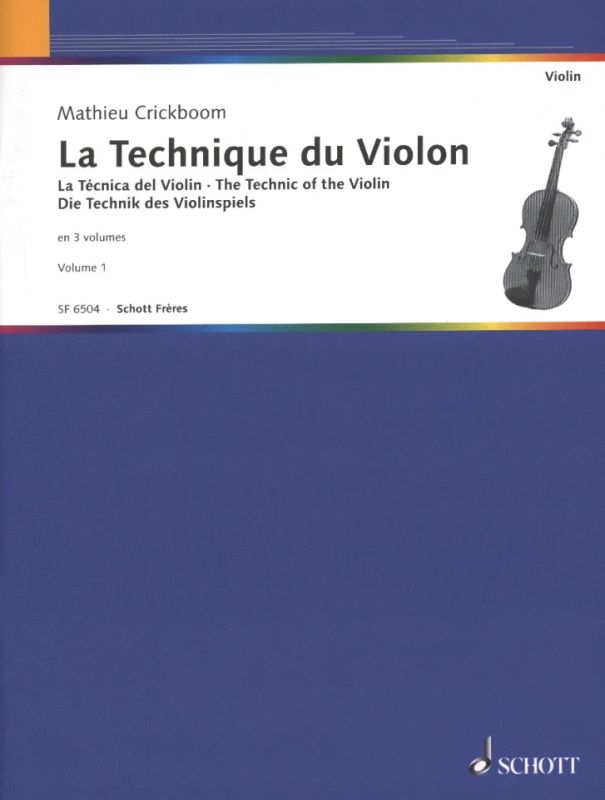 Mathieu Crickboom: The Technic of the Violin vol. 1 (0)