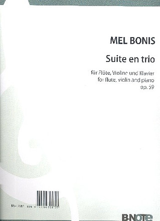 Mel Bonis - Suite en trio für Flöte, Violine und Klavier op.59