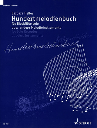 Barbara Heller - Hundertmelodienbuch (1998-1999)