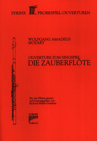 Wolfgang Amadeus Mozart - Zauberfloete - Ouvertuere