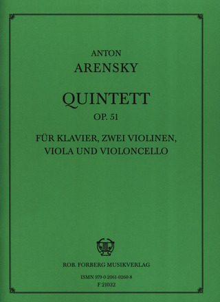 Anton Arenski: Quintett Op 51