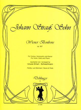 Johann Strauß (Sohn) - Wiener Bonbons op. 307