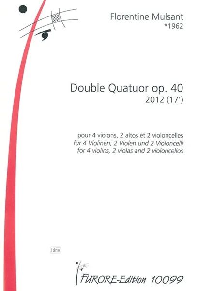 Florentine Mulsant - Double quatuor op. 40