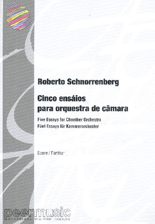 Roberto Schnorrenberg - Fünf Essays für Kammerorchester