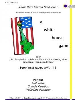 Peter WesenAuer - a white house game