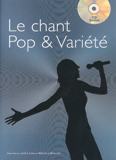 Fabrice Laigleet al. - Le chant Pop & Variété