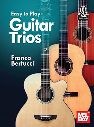 F. Bertucci - Easy to Play Guitar Trios