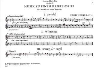 Fecker Adolf - Musik zu einem Krippenspiel für Blockflöten oder Streicher