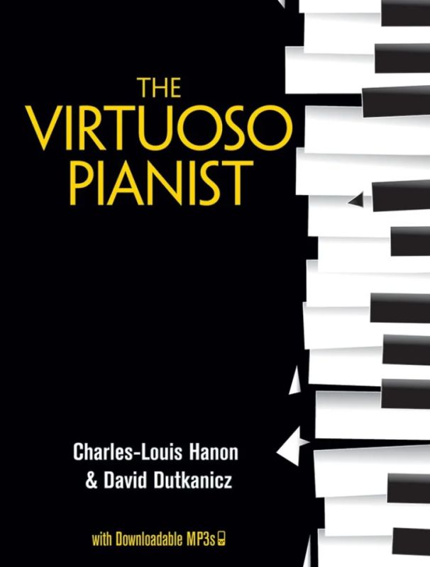 Charles-Louis Hanon - The Virtuoso Pianist with Downloadable MP3s (0)