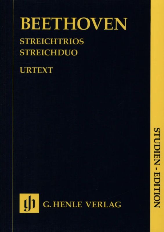 Ludwig van Beethoven - Streichtrios und Streichduo